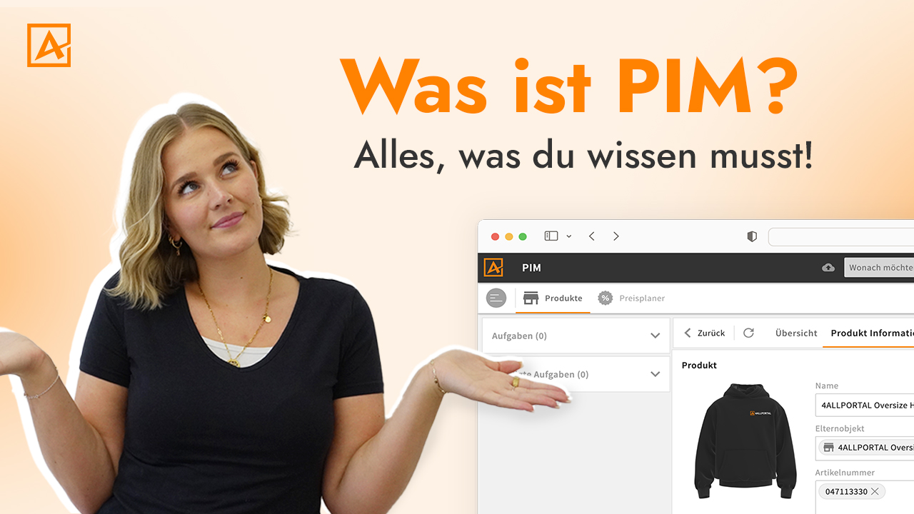 Was ist PIM? Alles, was du über PIM-Systeme und Product Information Management wissen musst!